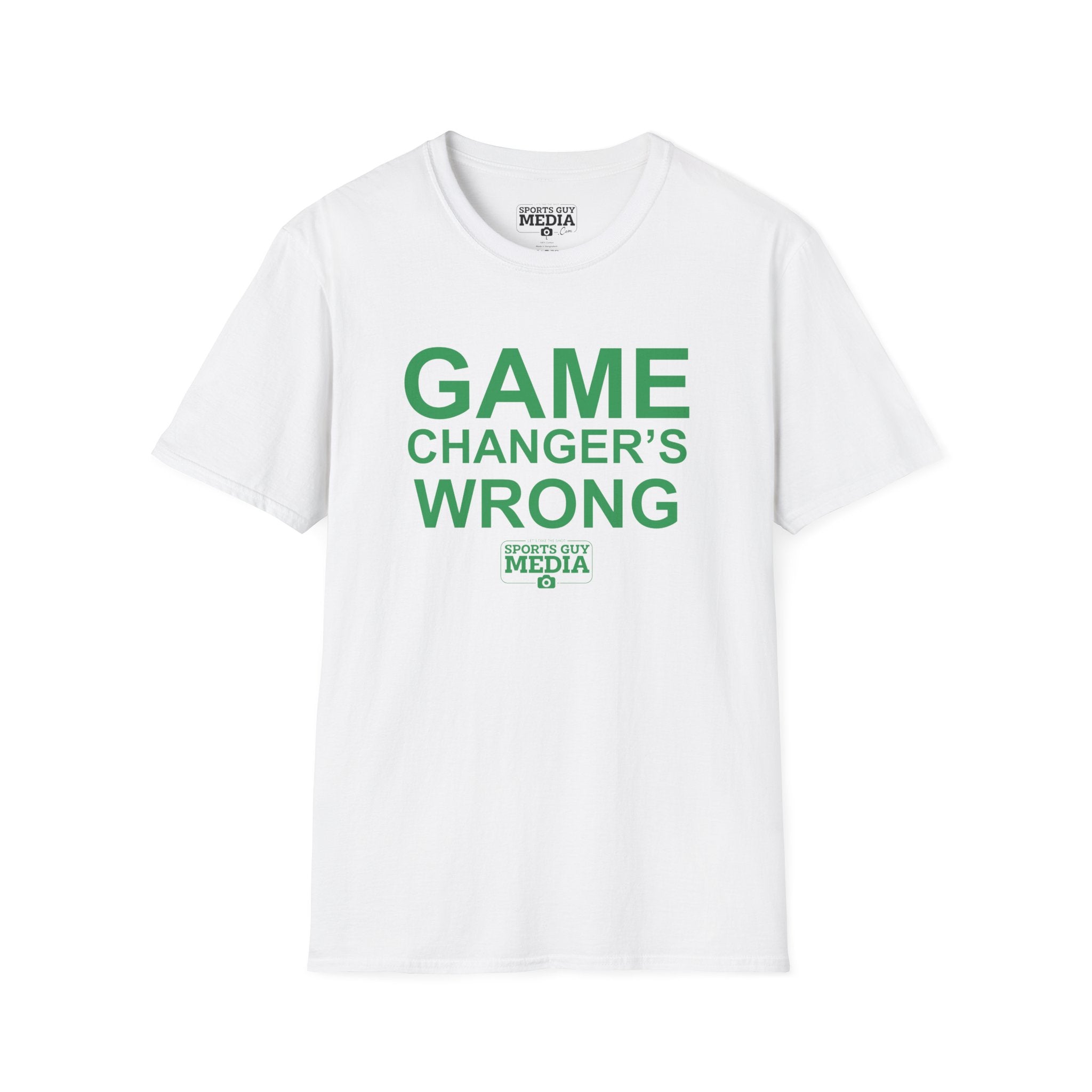 Game Changer's Wrong T-Shirt