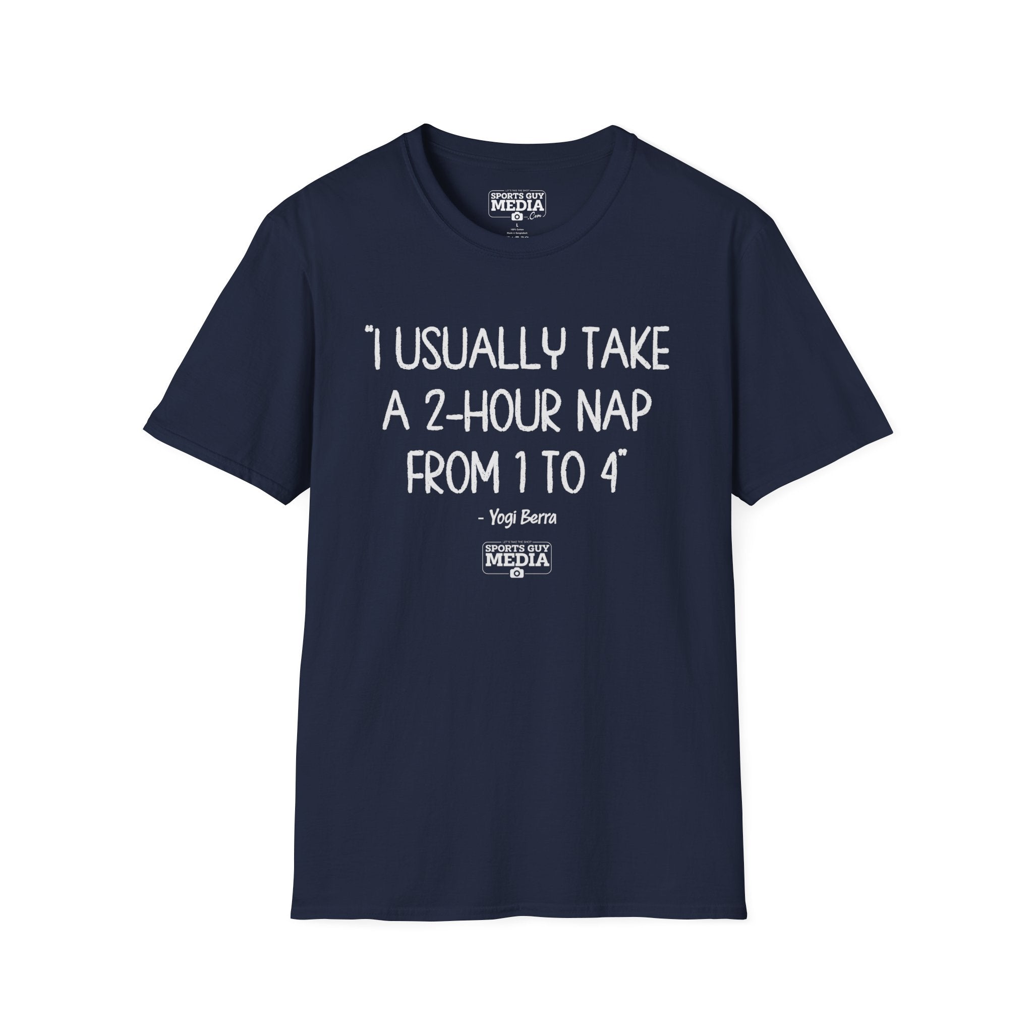 Yogi Berra 2 HOUR NAP T-Shirt