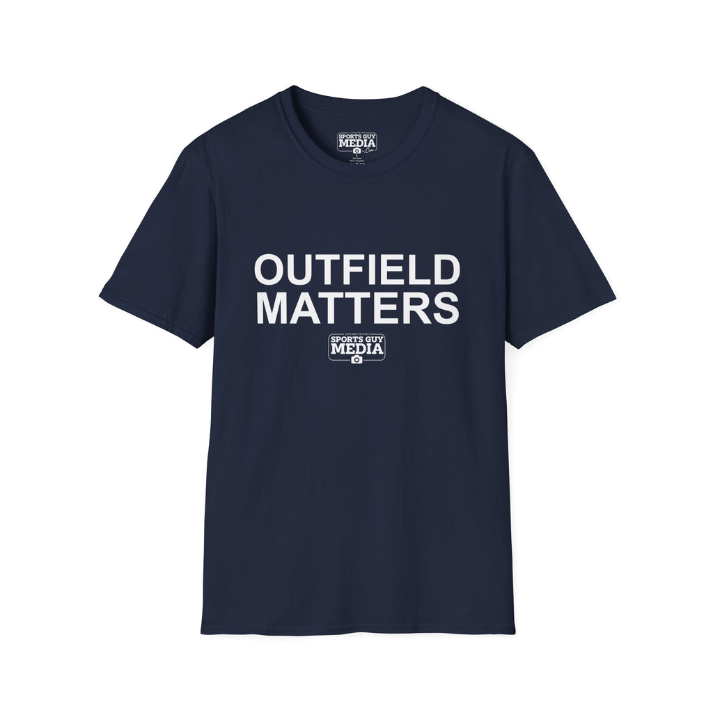 OUTFIELD MATTERS T-Shirt