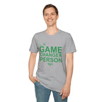 GAME CHANGER PERSON T-Shirt