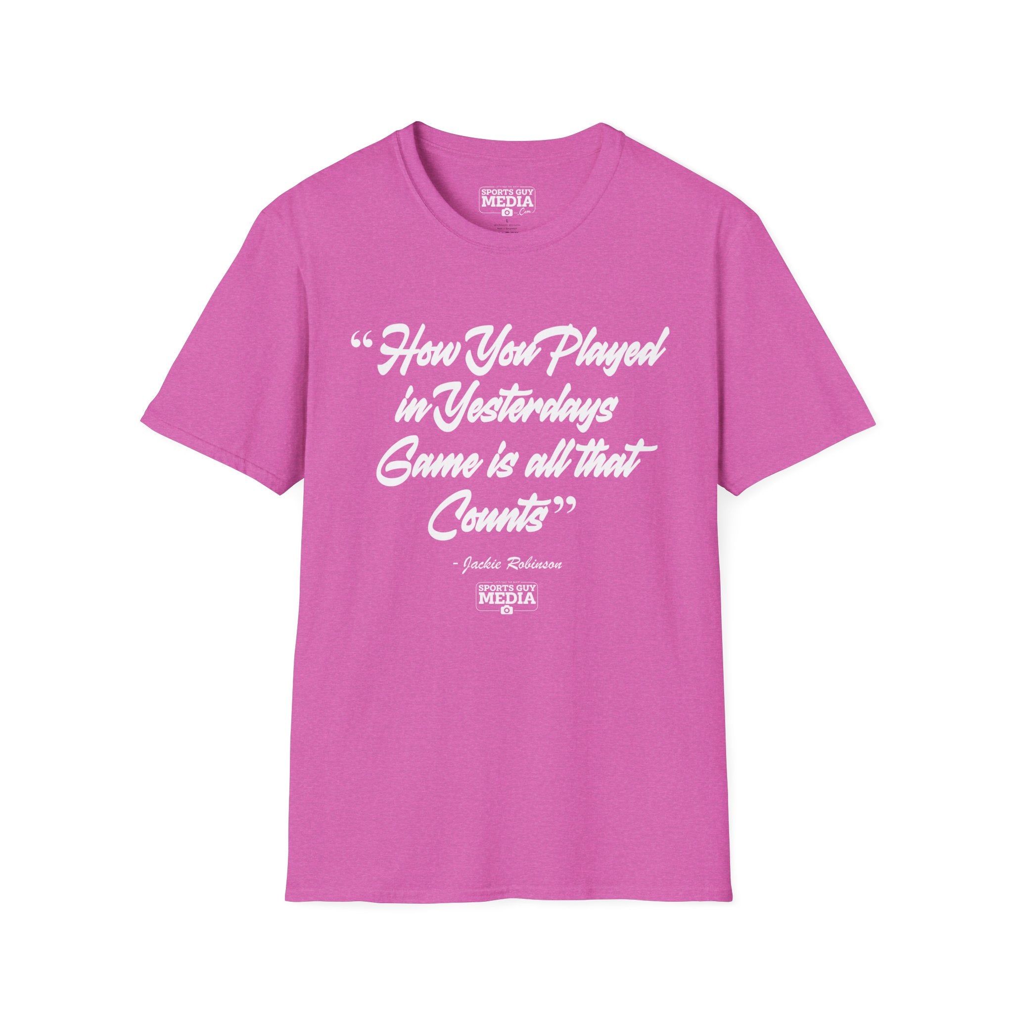 Jackie Robinson How You Played in Yesterdays Game T-Shirt