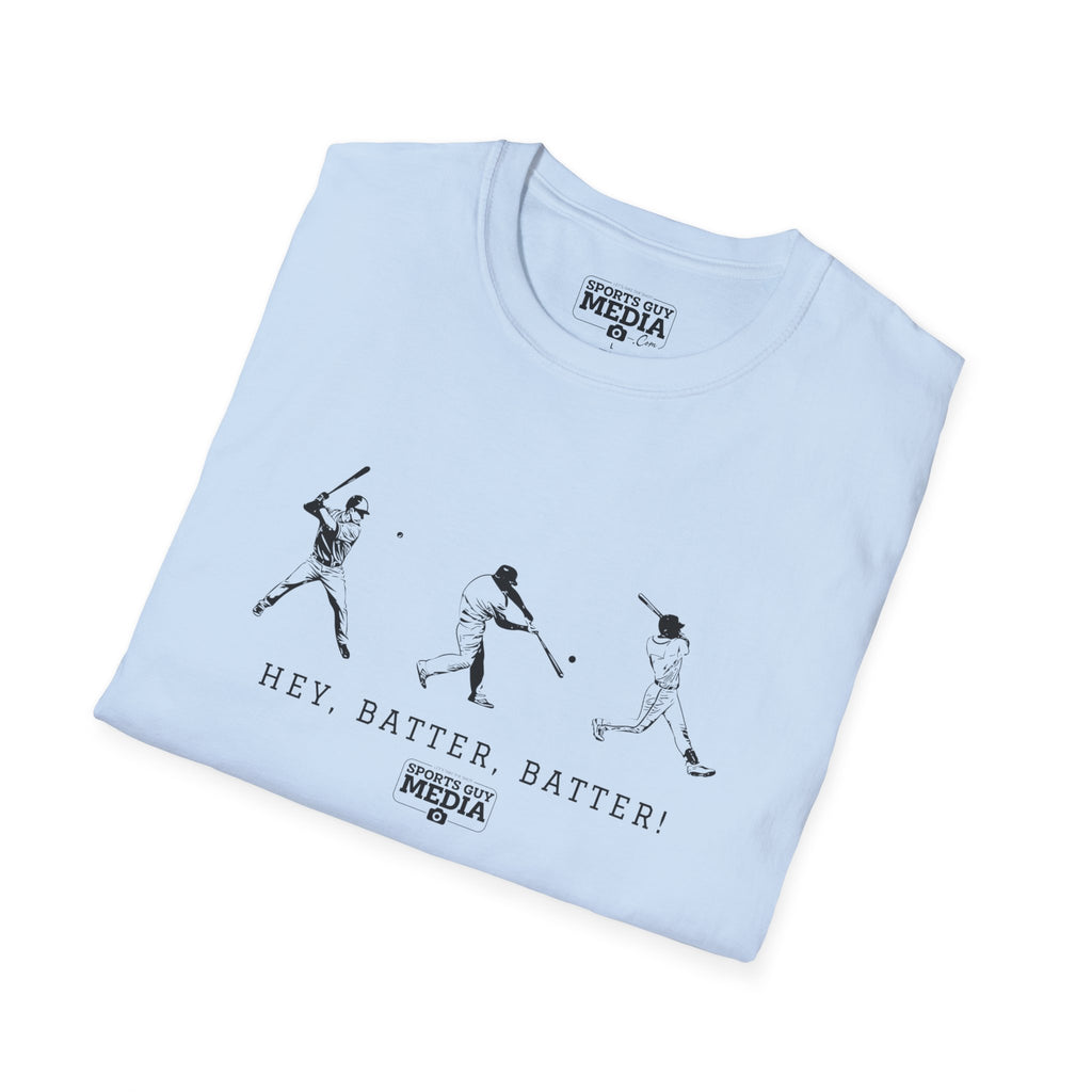 Hey Batter Batter Baseball T-Shirt