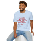 There's Nothing Calm About a Travel Ball Mom T-Shirt