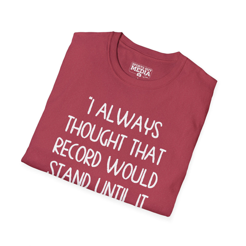 Yogi Berra THOUGHT THAT RECORD WOULD STAND T-Shirt