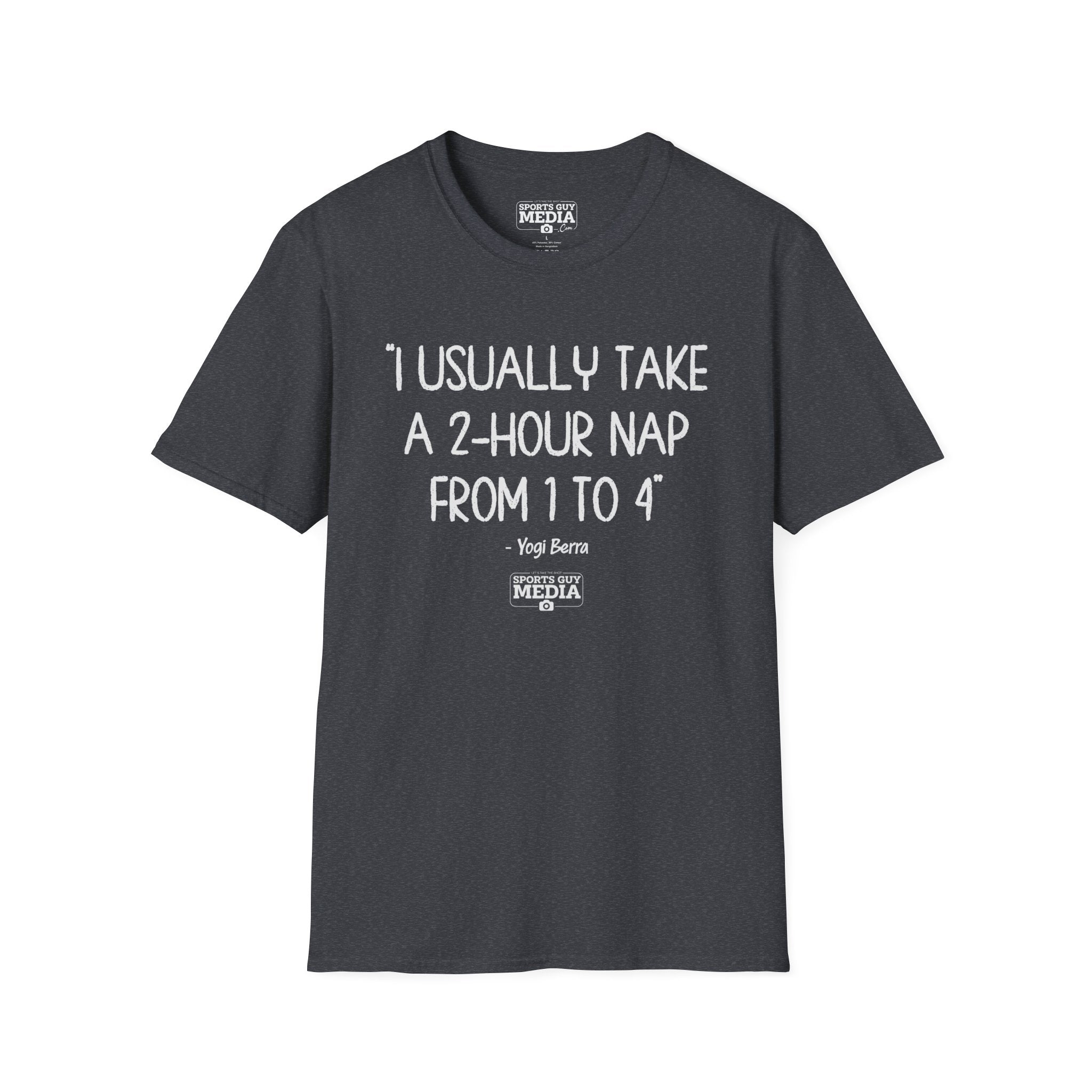 Yogi Berra 2 HOUR NAP T-Shirt