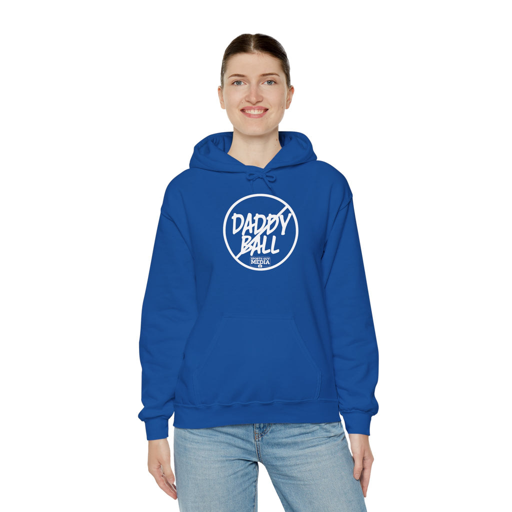 No Daddy Ball Hoodie