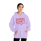 SORRY CANT TRAVEL BALL Hoodie
