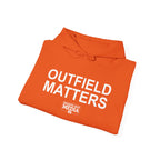 Outfield Matters Hoodie