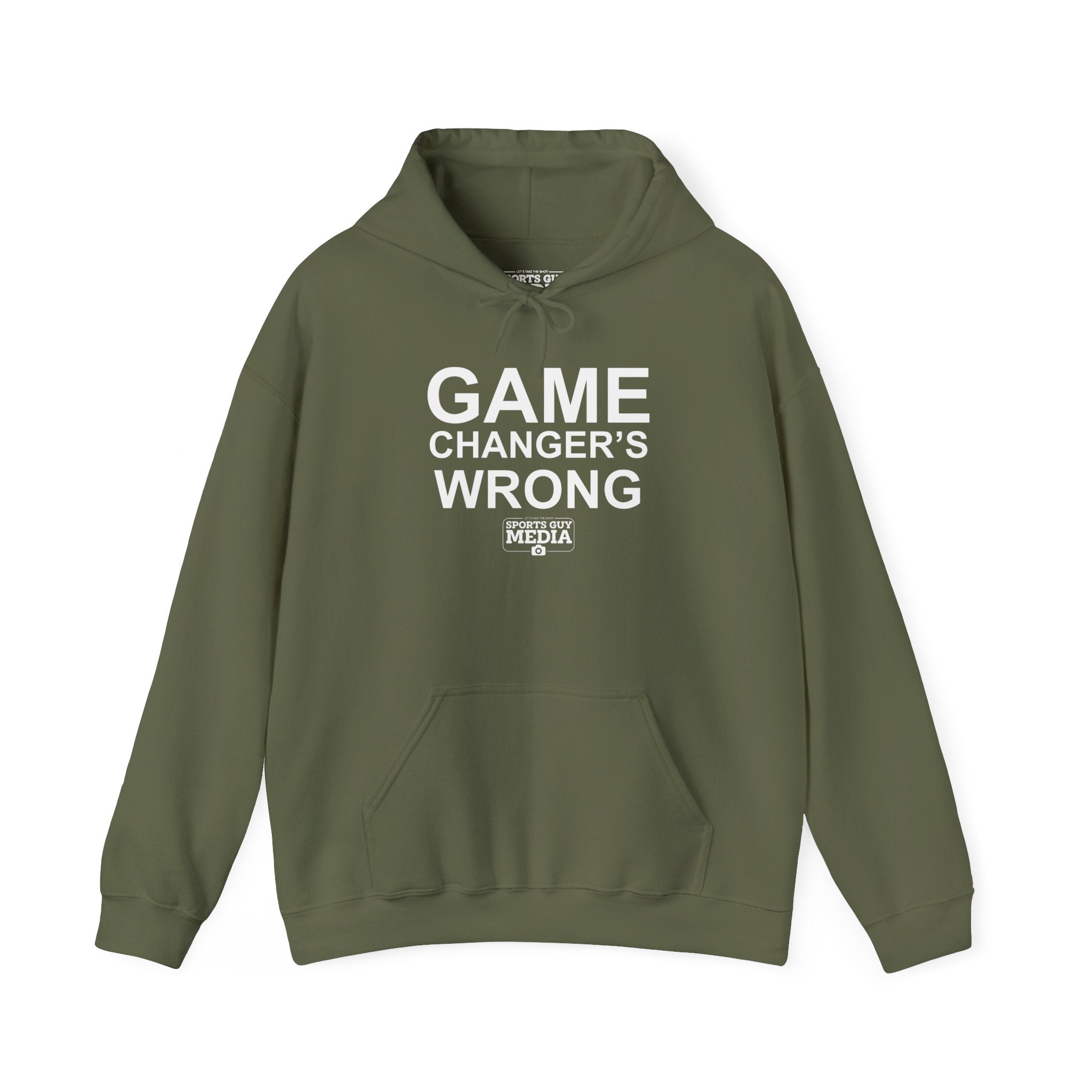 GAME CHANGER'S WRONG! Hoodie