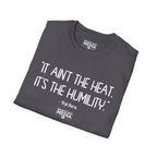 Yogi Berra IT AIN'T THE HEAT T-Shirt
