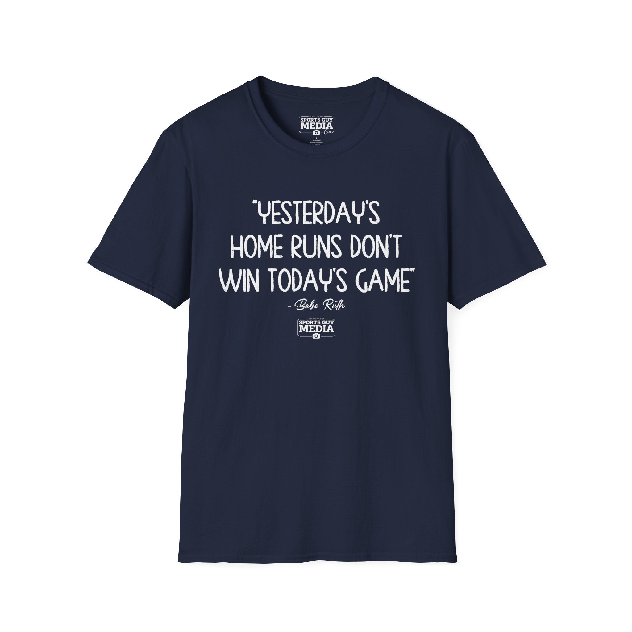 Babe Ruth YESTERDAYS HOME RUNS T-Shirt