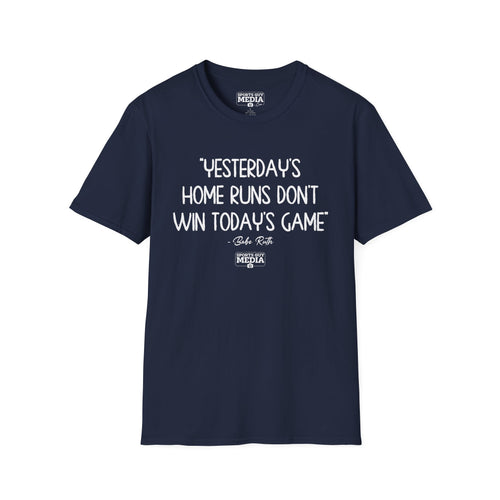 Babe Ruth YESTERDAYS HOME RUNS T-Shirt
