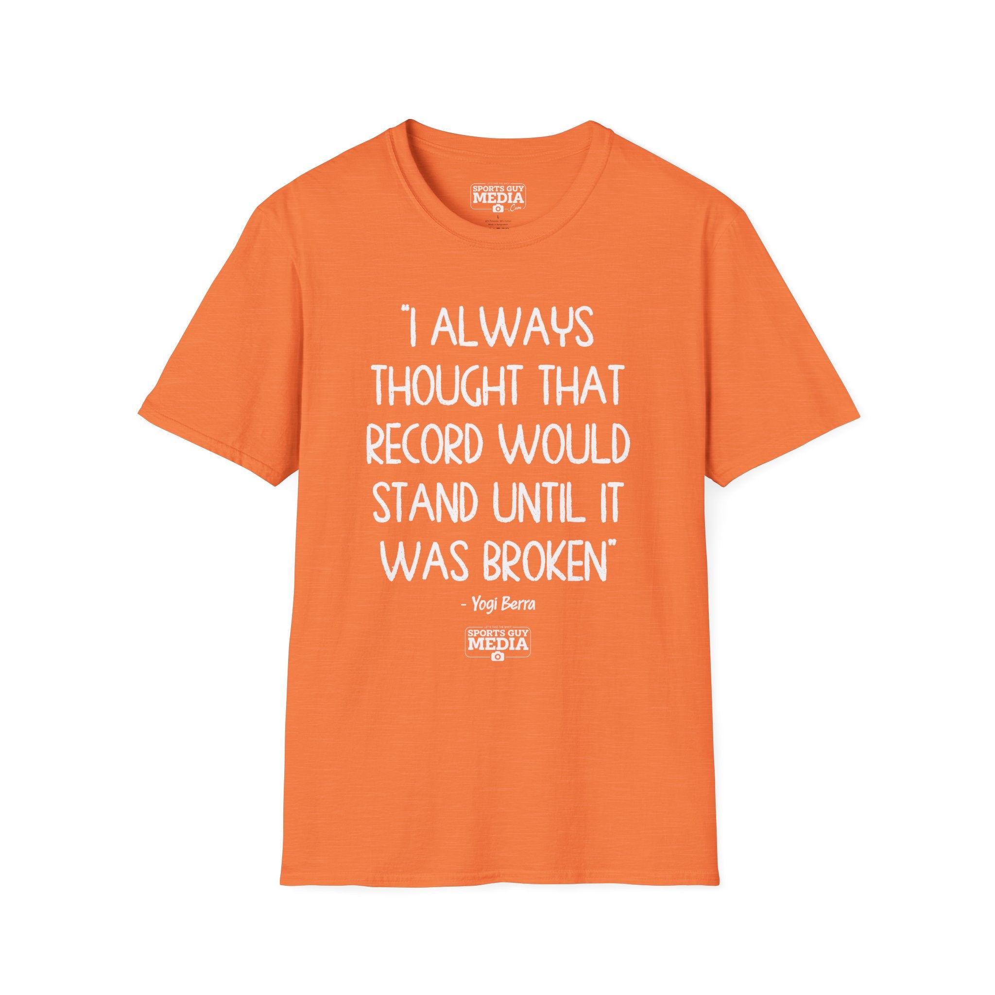 Yogi Berra THOUGHT THAT RECORD WOULD STAND T-Shirt