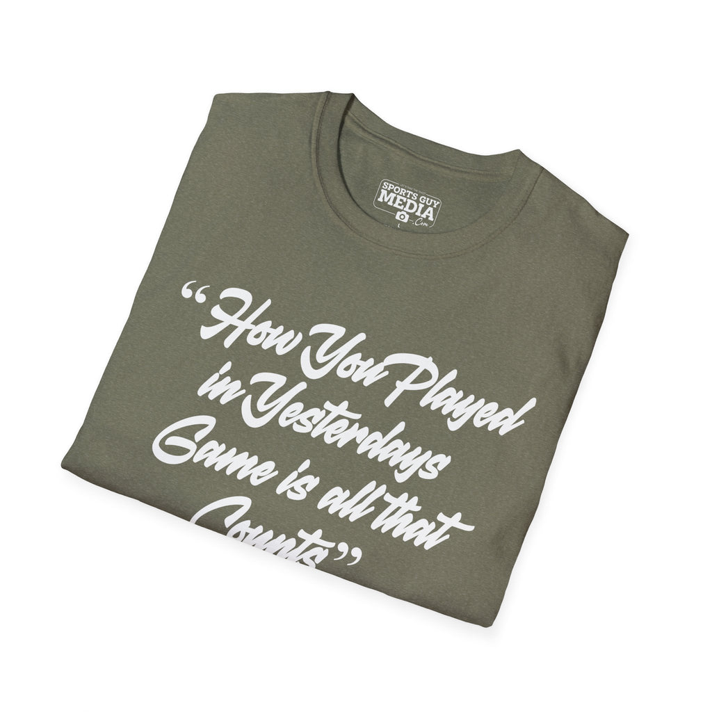 Jackie Robinson How You Played in Yesterdays Game T-Shirt