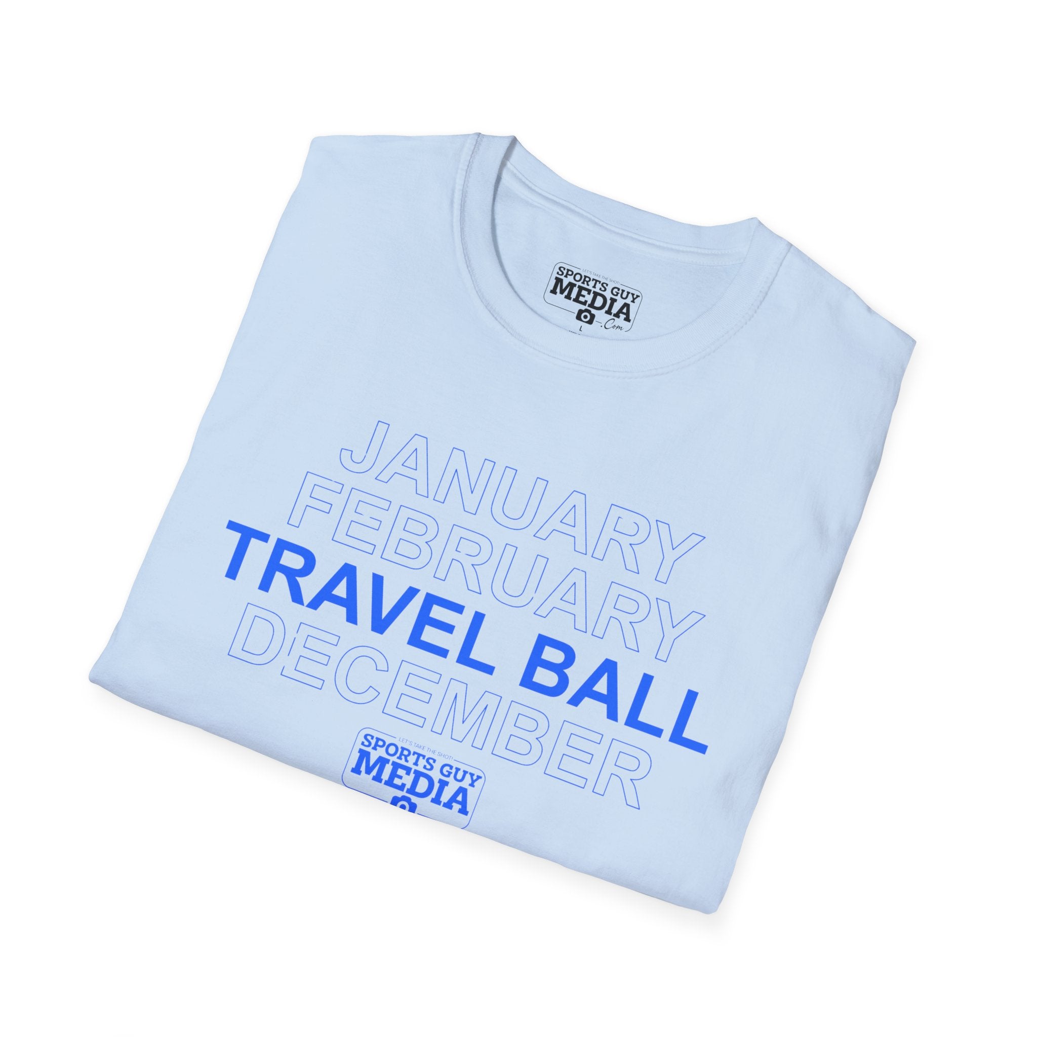 January February TRAVEL BALL December T-Shirt