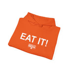 EAT IT! Hoodie