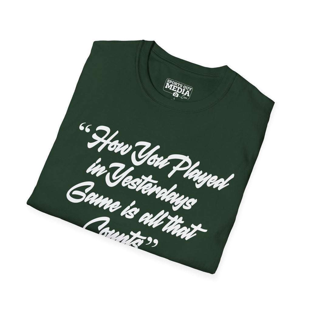Jackie Robinson How You Played in Yesterdays Game T-Shirt