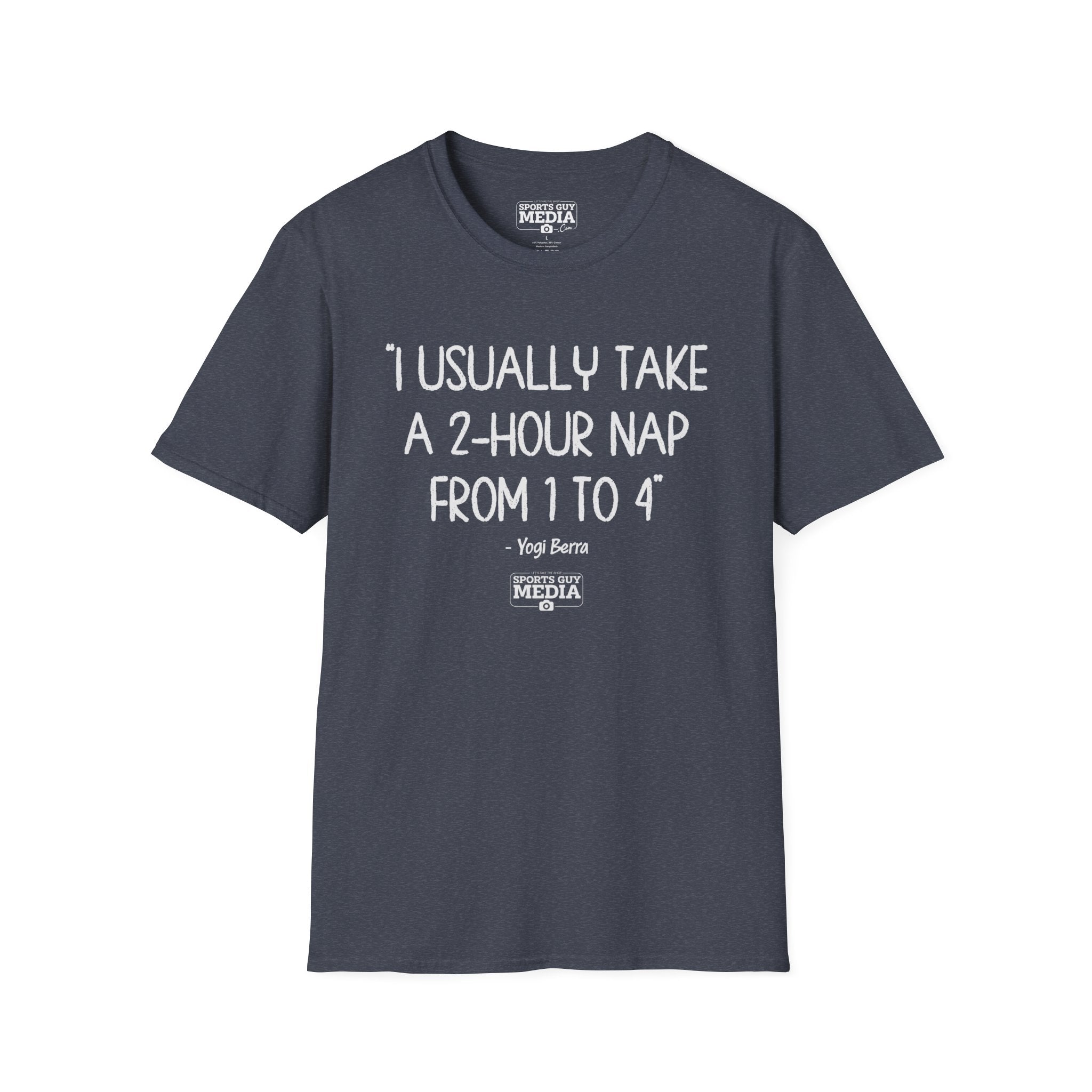 Yogi Berra 2 HOUR NAP T-Shirt