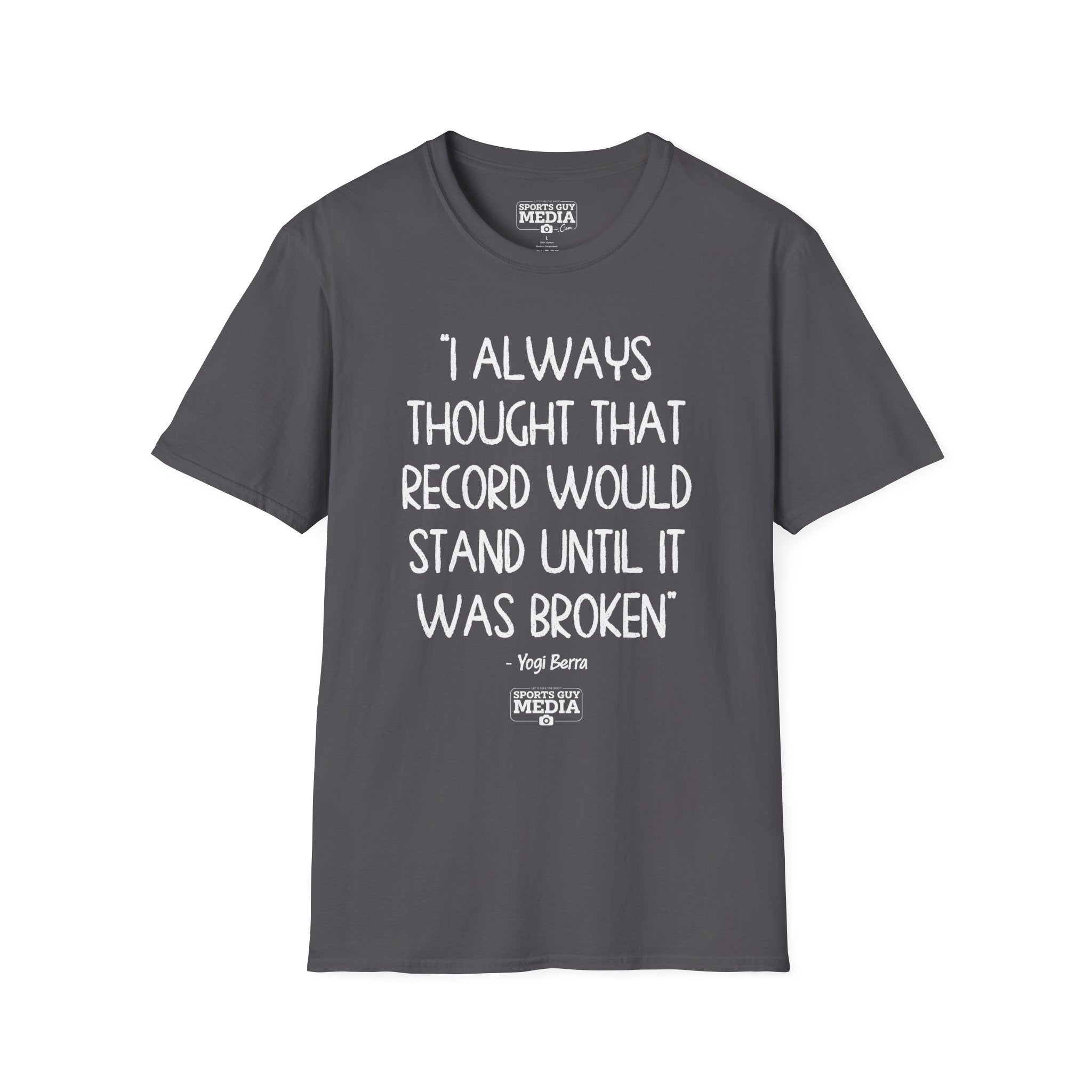 Yogi Berra THOUGHT THAT RECORD WOULD STAND T-Shirt