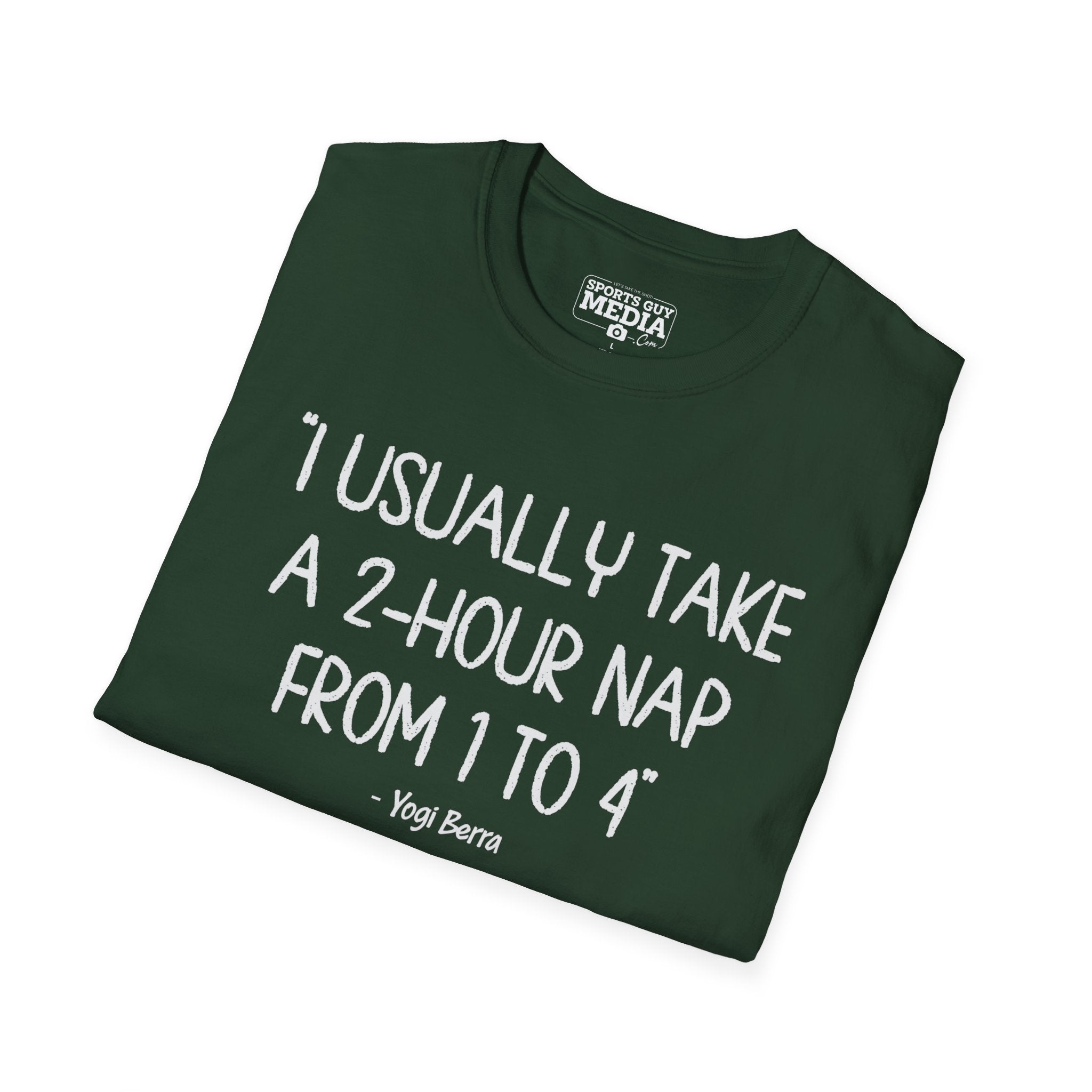 Yogi Berra 2 HOUR NAP T-Shirt