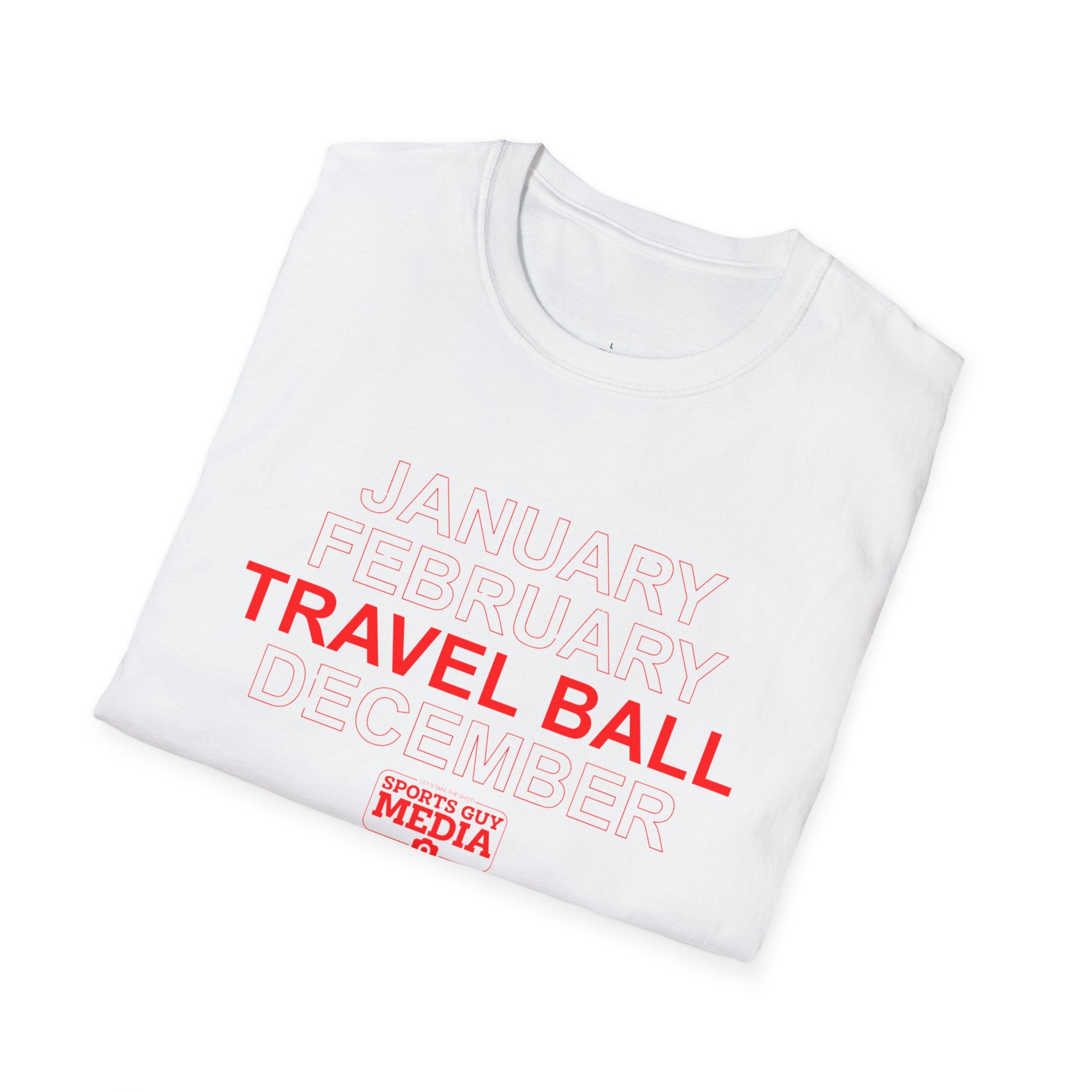 January February TRAVEL BALL December T-Shirt