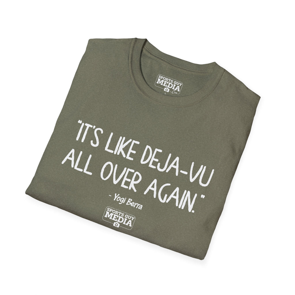 Yogi Berra DEJA-VU ALL OVER AGAIN T-Shirt