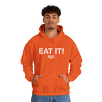 EAT IT! Hoodie