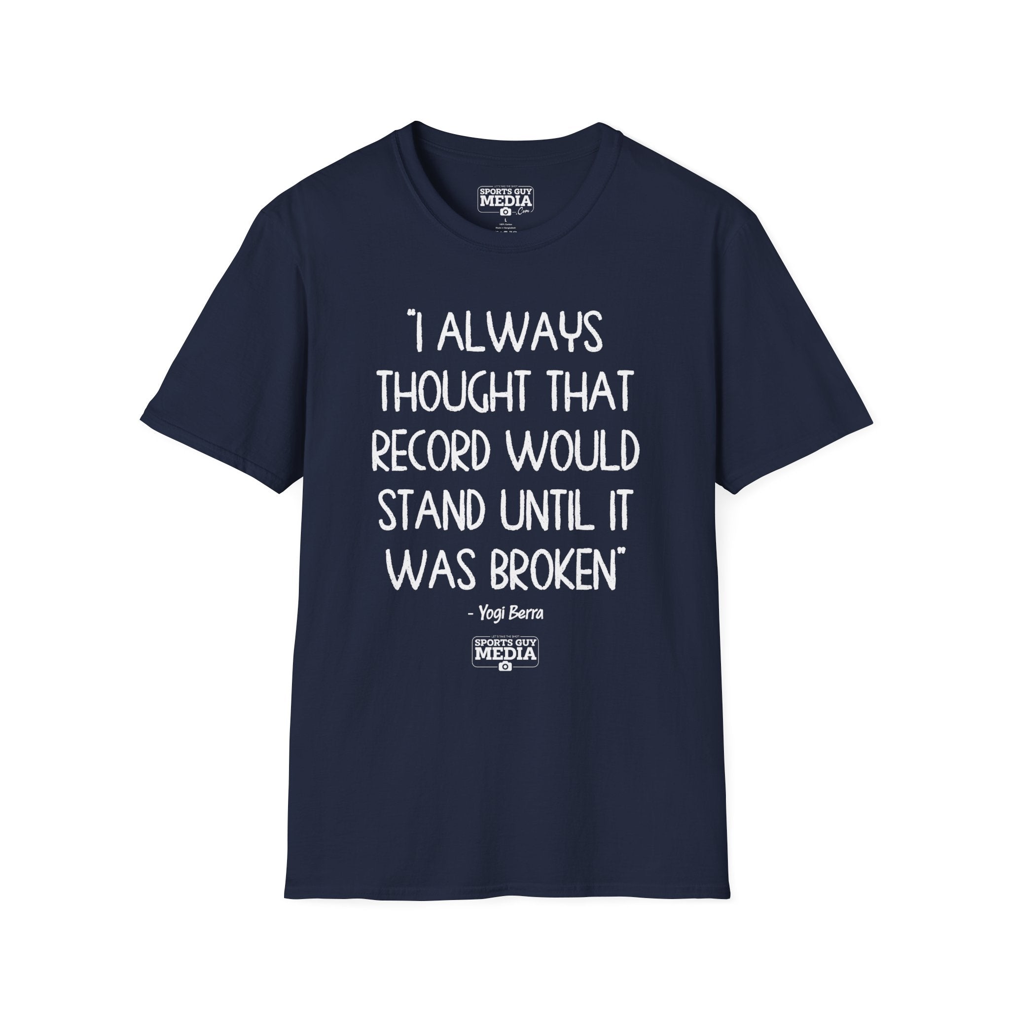 Yogi Berra THOUGHT THAT RECORD WOULD STAND T-Shirt
