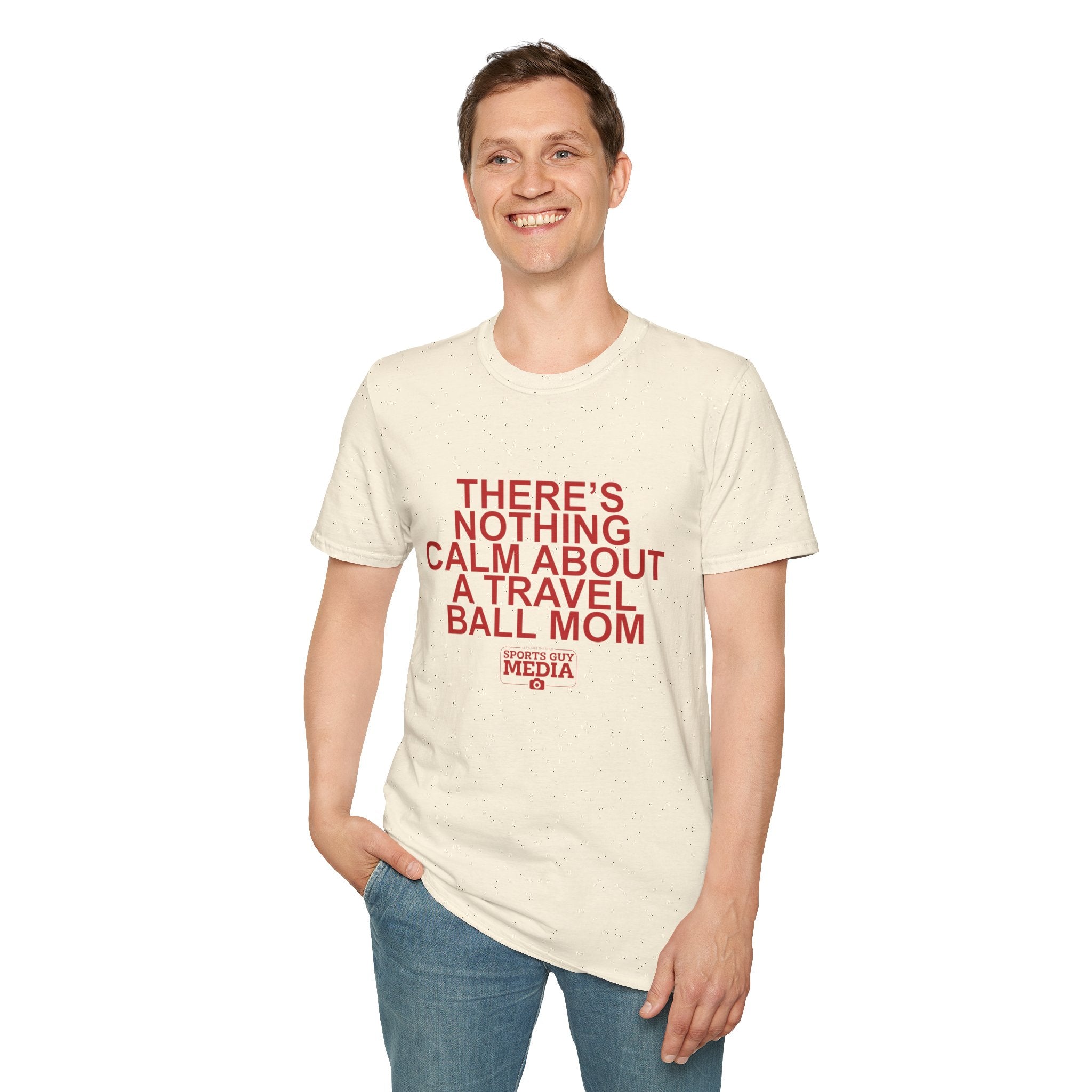 There's Nothing Calm About a Travel Ball Mom T-Shirt