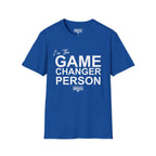 GAME CHANGER PERSON T-Shirt