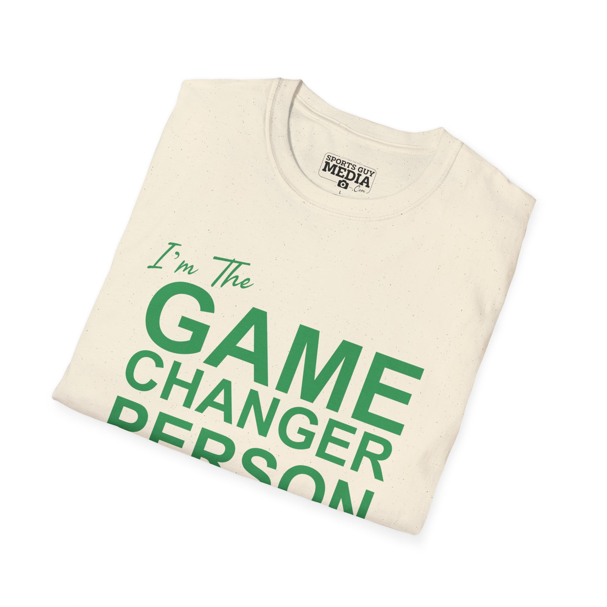 GAME CHANGER PERSON T-Shirt