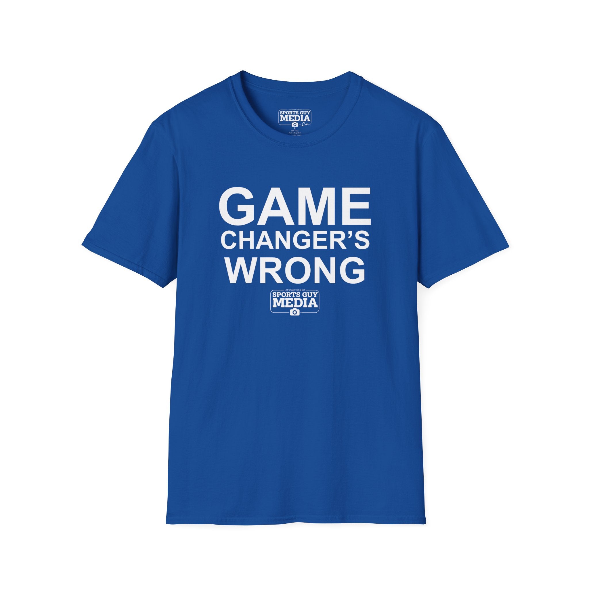 Game Changer's Wrong T-Shirt