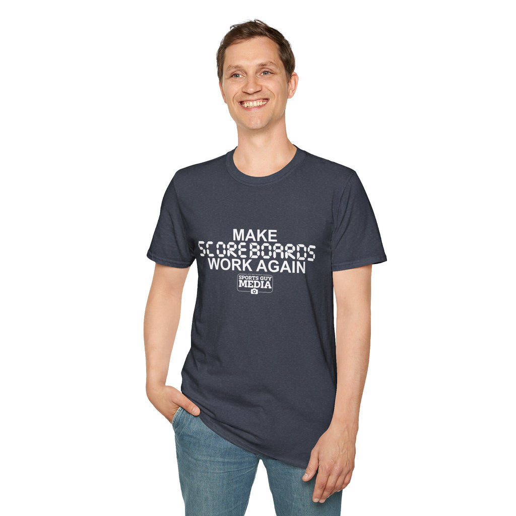 MAKE SCOREBOARDS WORK AGAIN T-Shirt