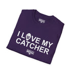 I LOVE MY CATCHER T-Shirt