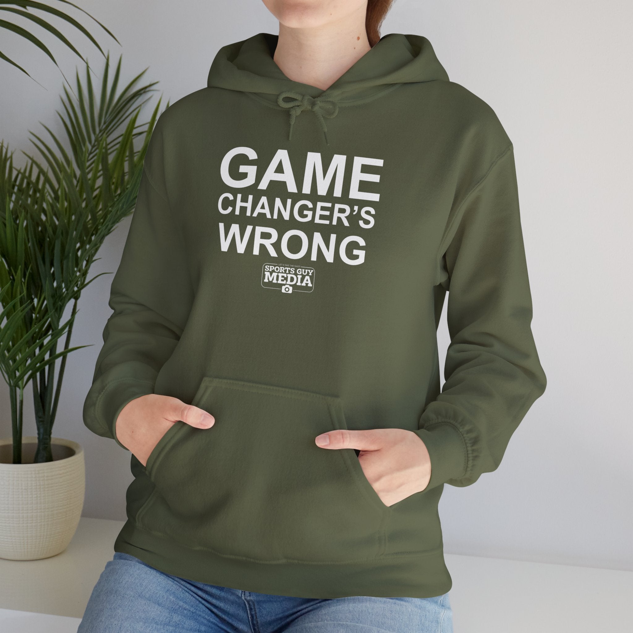 GAME CHANGER'S WRONG! Hoodie