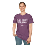 Yogi Berra IT AIN'T THE HEAT T-Shirt