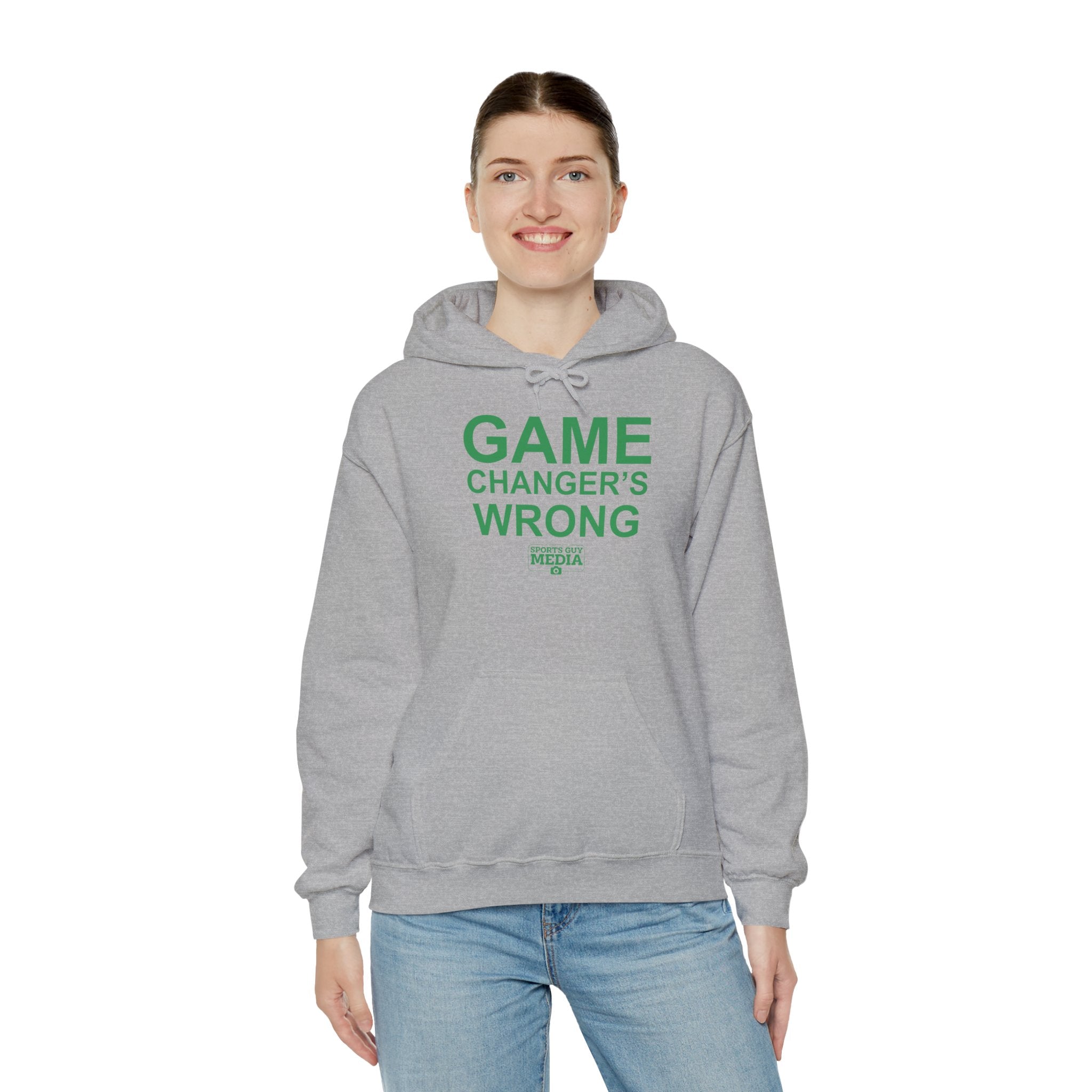 GAME CHANGER'S WRONG! Hoodie