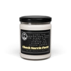 When the Boogeyman goes to sleep every night, he checks his closet for Chuck Norris. - Chuck Norris Facts - Scented Soy Candle, 9oz