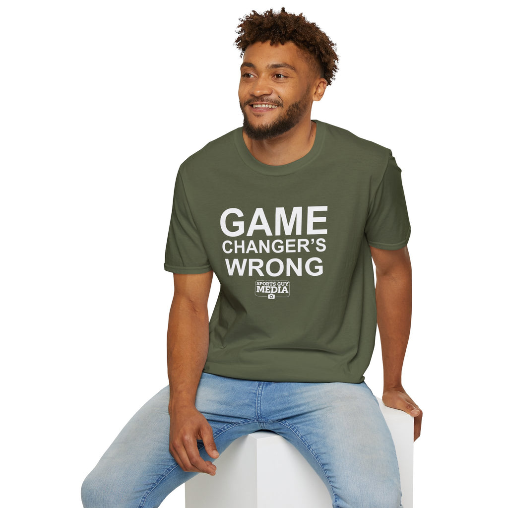 Game Changer's Wrong T-Shirt