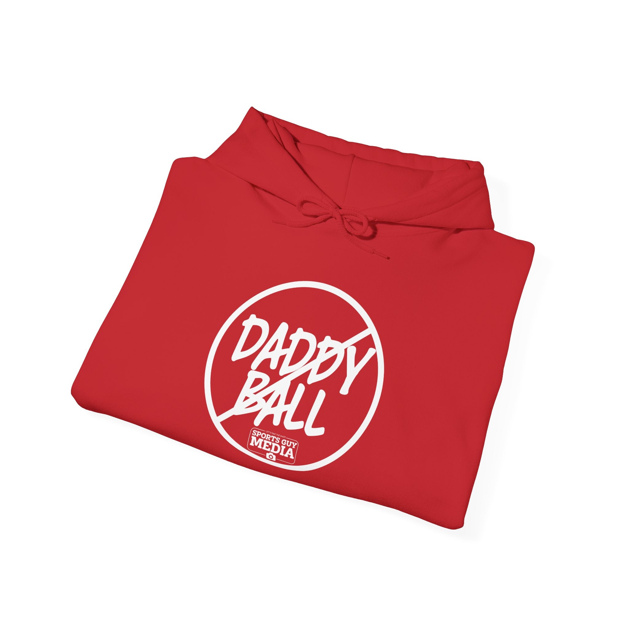 No Daddy Ball Hoodie