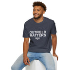 OUTFIELD MATTERS T-Shirt