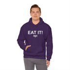 EAT IT! Hoodie