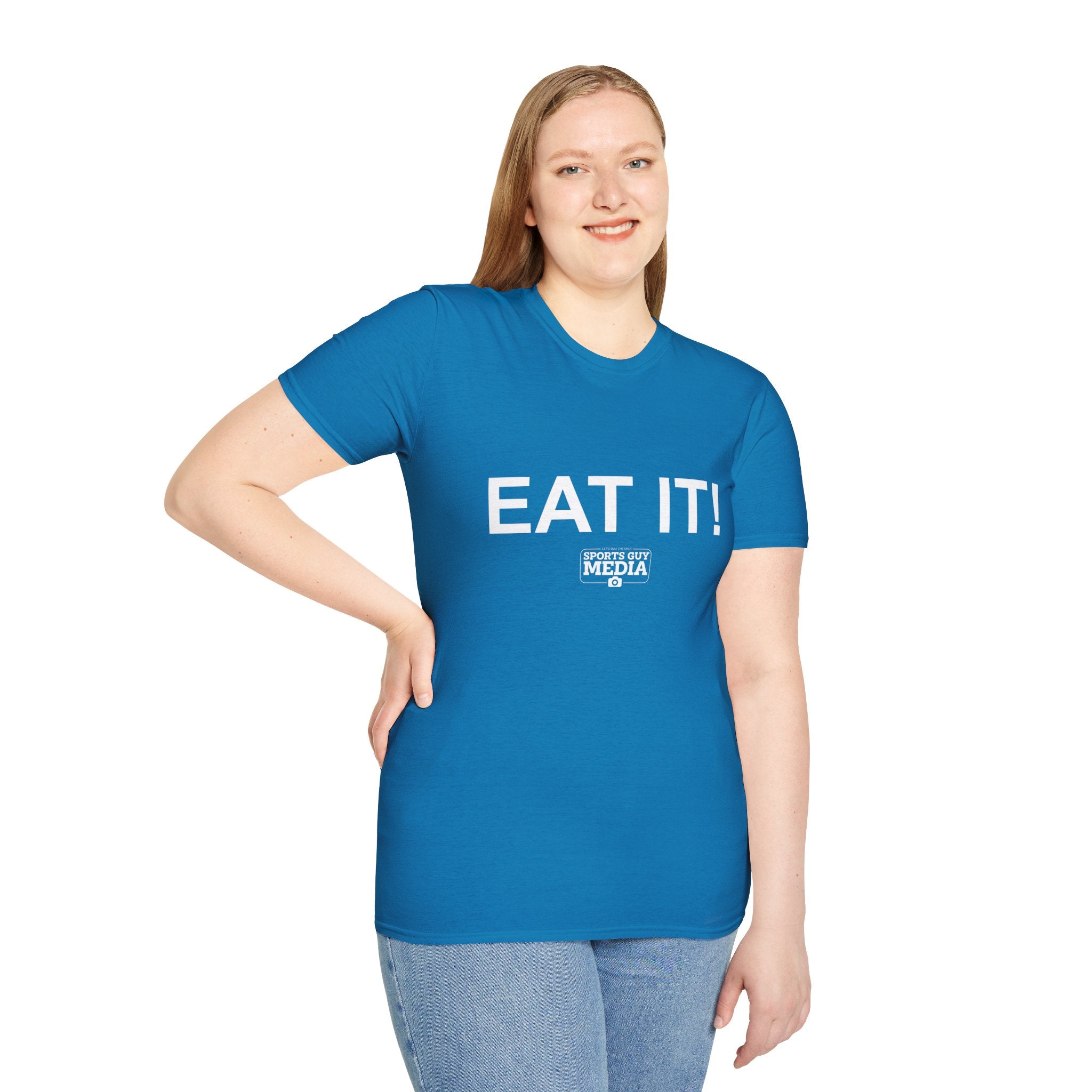 EAT IT! T-Shirt