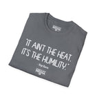 Yogi Berra IT AIN'T THE HEAT T-Shirt