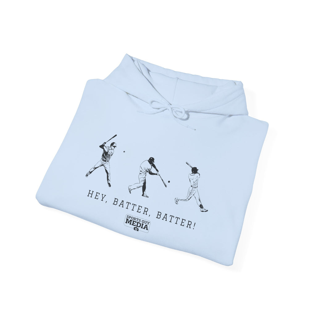 Hey Batter Batter Baseball Hoodie