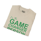 GAME CHANGER PERSON T-Shirt