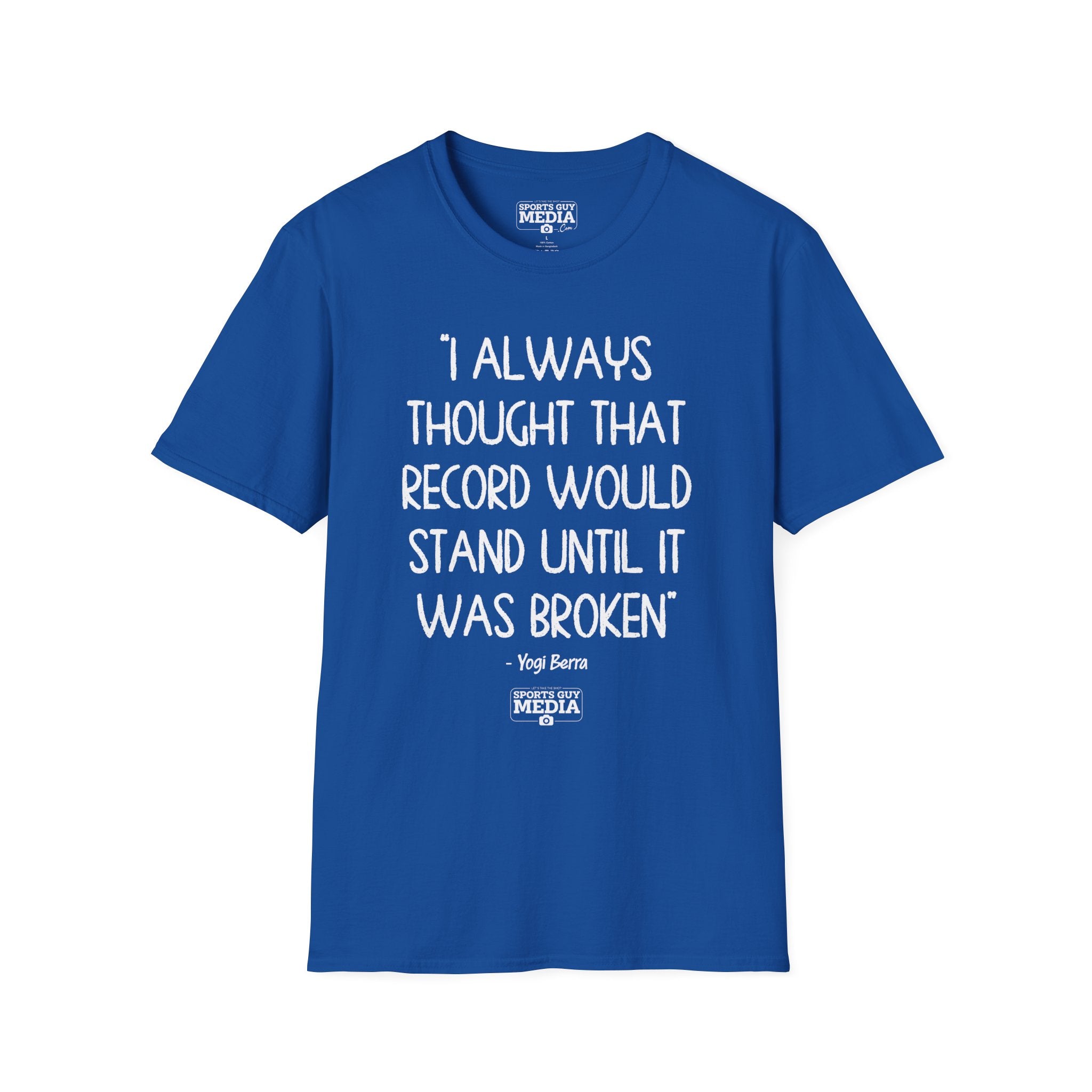 Yogi Berra THOUGHT THAT RECORD WOULD STAND T-Shirt
