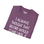 Yogi Berra THOUGHT THAT RECORD WOULD STAND T-Shirt
