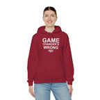 GAME CHANGER'S WRONG! Hoodie