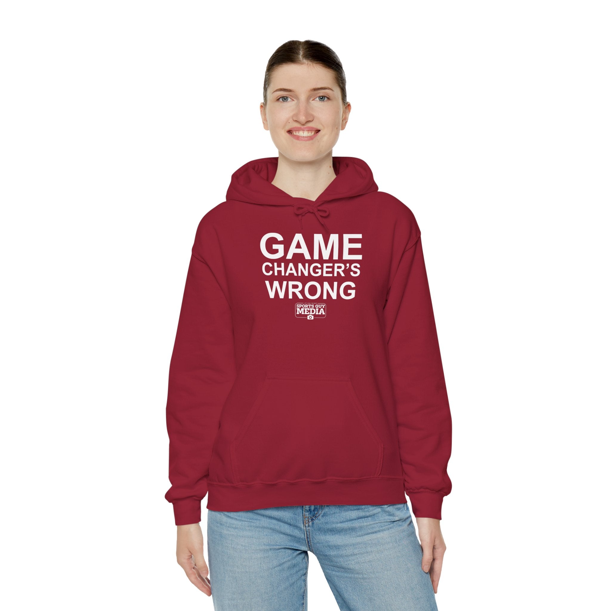 GAME CHANGER'S WRONG! Hoodie